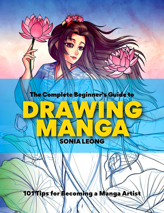 The Complete Beginner's Guide To Drawing Manga