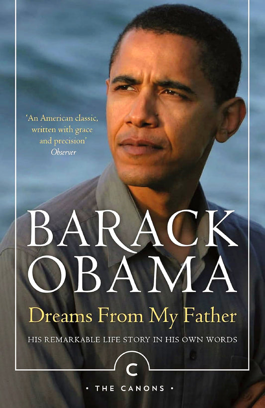 Dreams From My Father: A Story Of Race And Inheritance