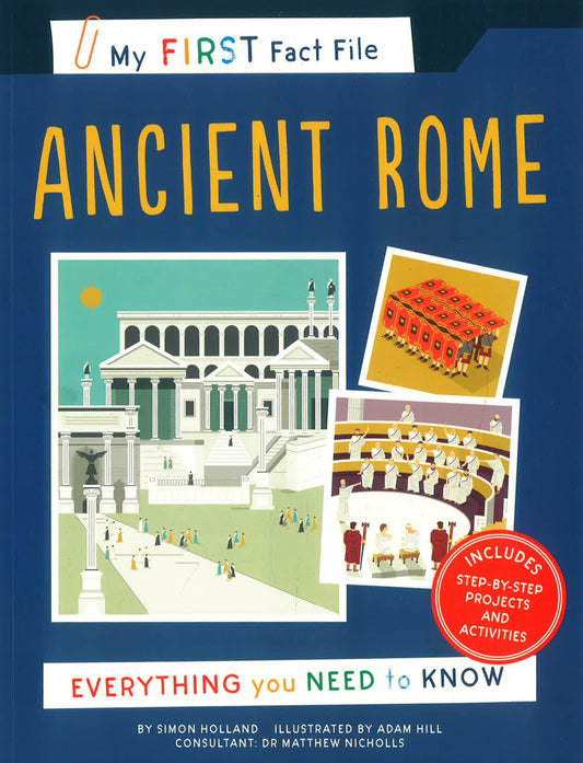 My First Fact File Ancient Rome: Everything You Need To Know