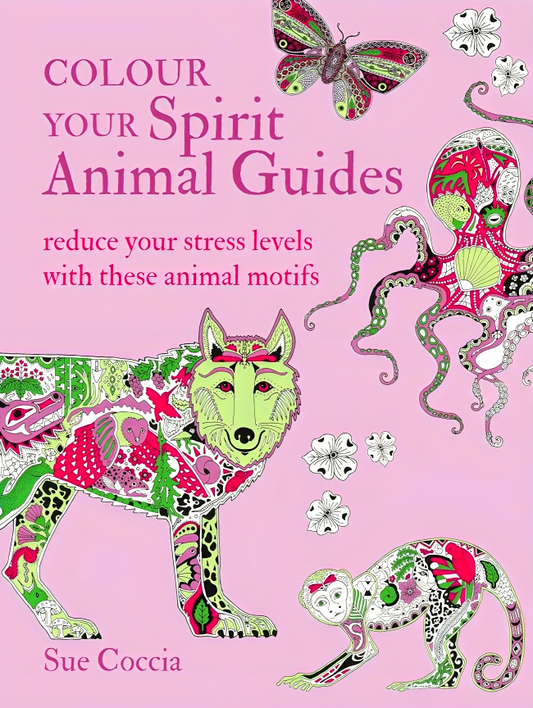 Colour Your Spirit Animal Guides