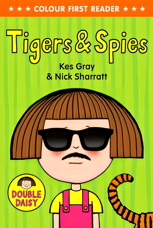 Tigers And Spies (Daisy Colour Reader)