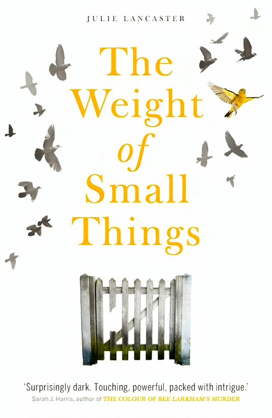 The Weight Of Small Things