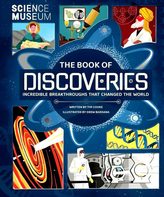 Science Museum: The Book Of Discoveries