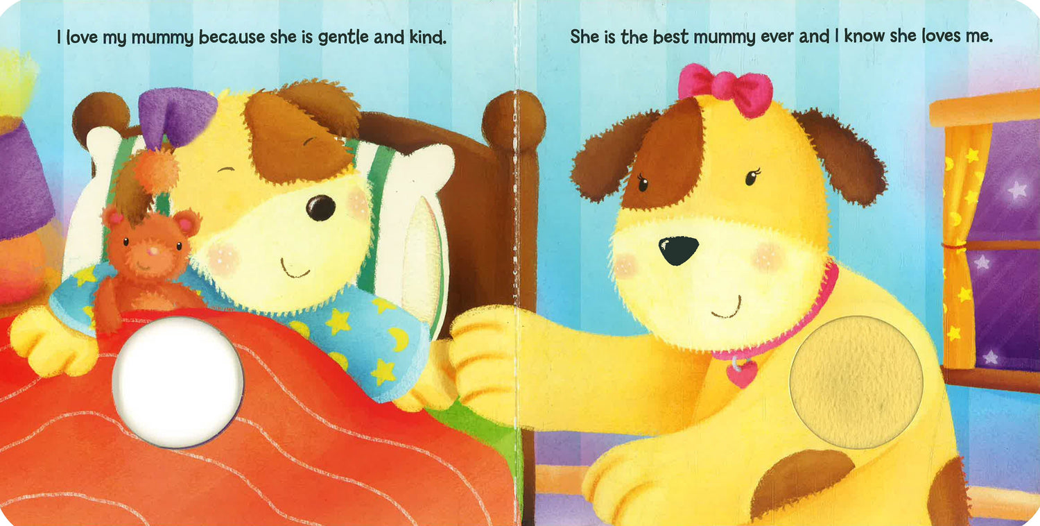 Touchy Feely Boards 2: I Love My Mummy - Snuggly Puppy – BookXcess