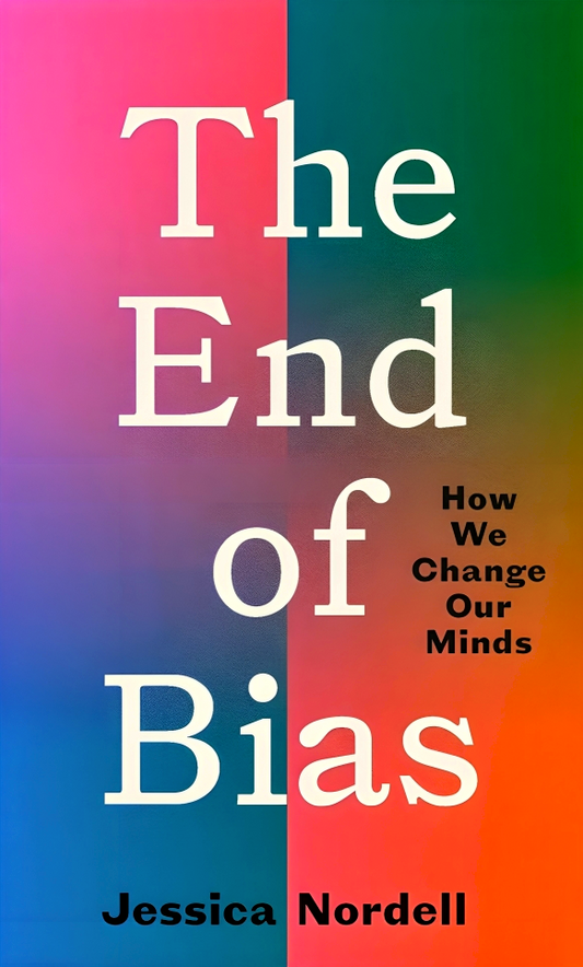 The End Of Bias