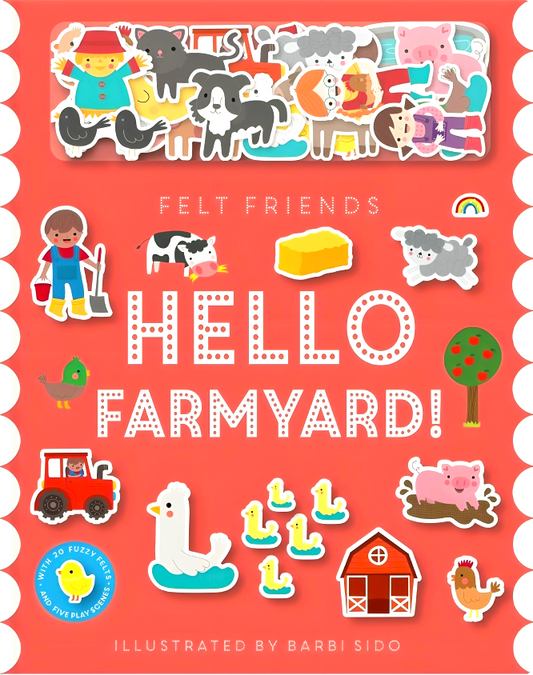 Felt Friends - Hello Farmyard!