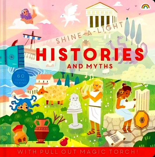 Shine A Light: Histories And Myths