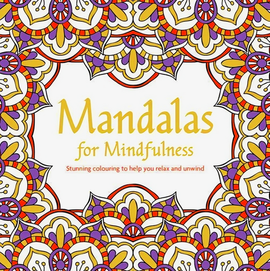 Mandalas For Mindfulness