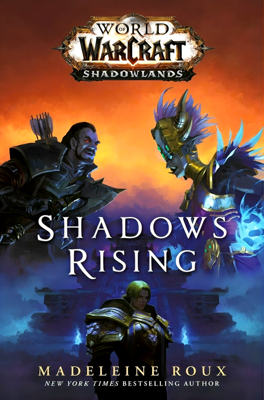 World Of Warcraft: Shadows Rising