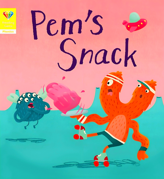 Reading Gems Phonics: Pem's Snack