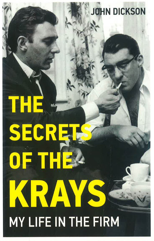 The Secrets Of The Krays - My Life In The Firm