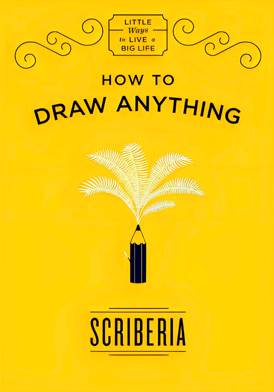 How To Draw Anything