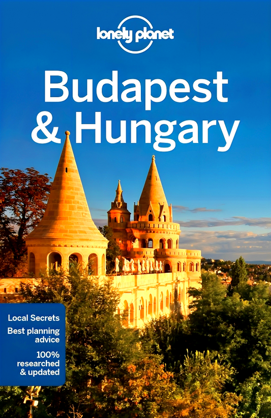 Lonely Planet Budapest & Hungary 8