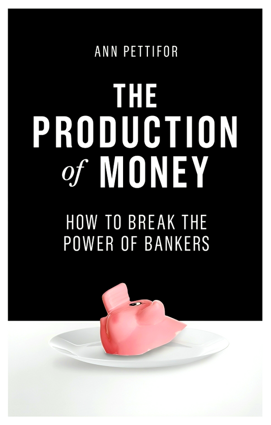 The Production Of Money