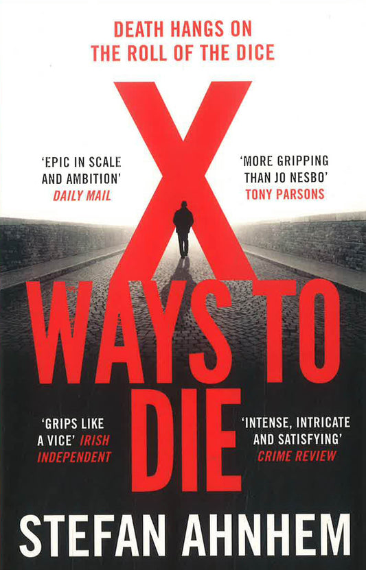 X Ways To Die