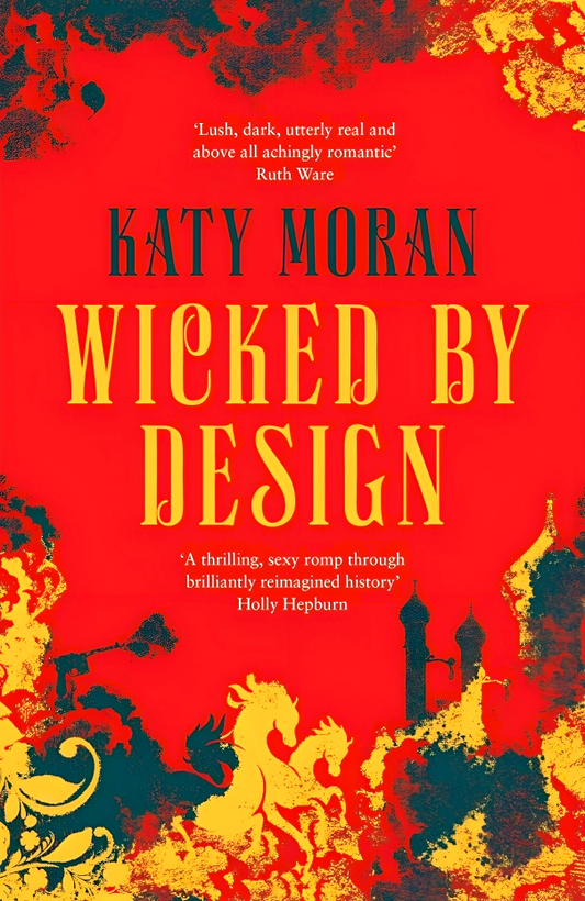 Wicked By Design (The Regency Romance Trilogy)