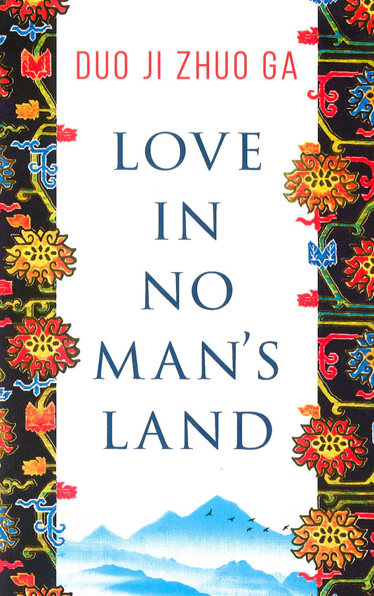 Love In No Mans Land