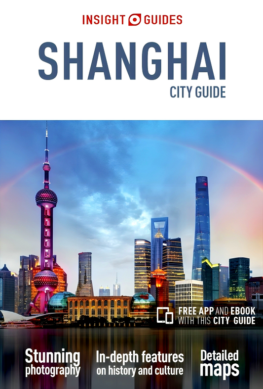 Insight Guides: Shanghai City Guide