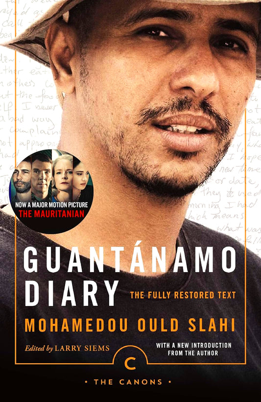 Guantanamo Diary : The Fully Restored Text