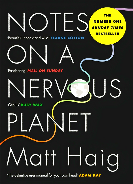 Notes on a Nervous Planet