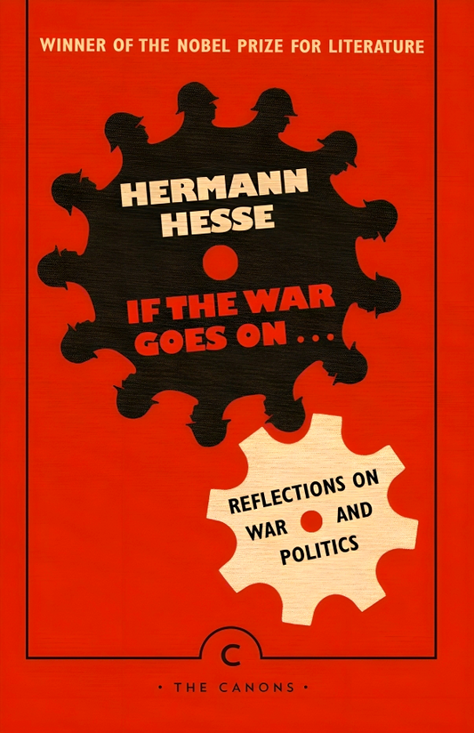 If the War Goes On . . .: Reflections on War and Politics