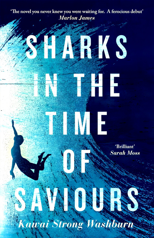 Sharks In The Time Of Saviours