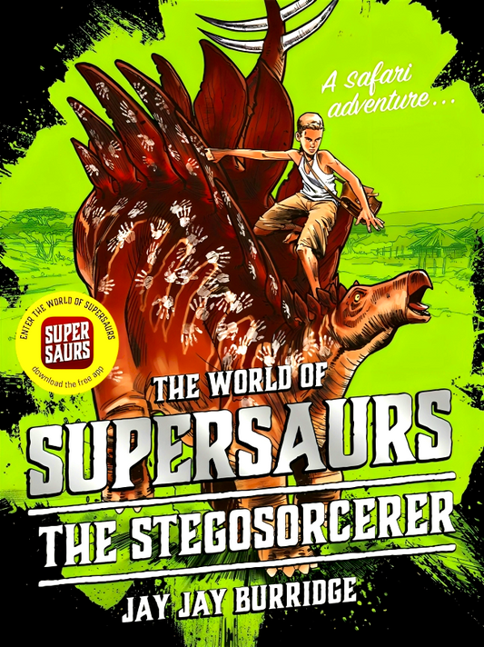 Supersaurs 2: The Stegosorcerer