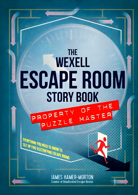 The Wexell Escape Room Kit: Solve the Puzzles to Break Out of Five Fiendish Rooms