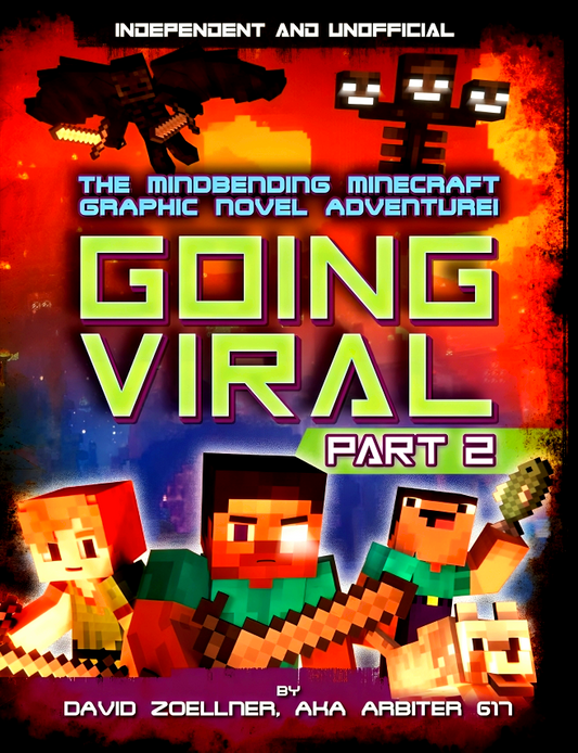 Minecraft Graphic Novel: Going Viral Part 2