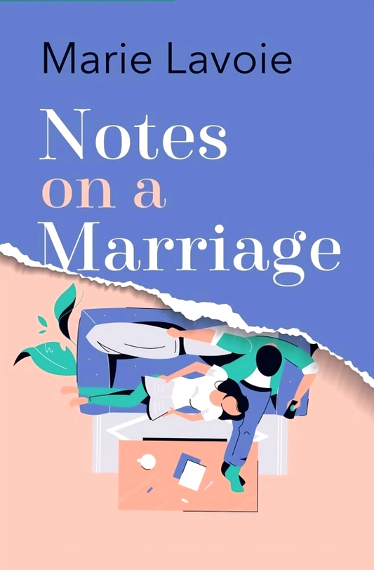 Notes On A Marriage