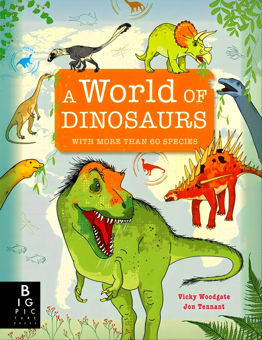 A World Of Dinosaurs