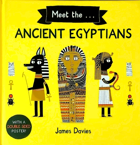 Meet The...Ancient Egyptians
