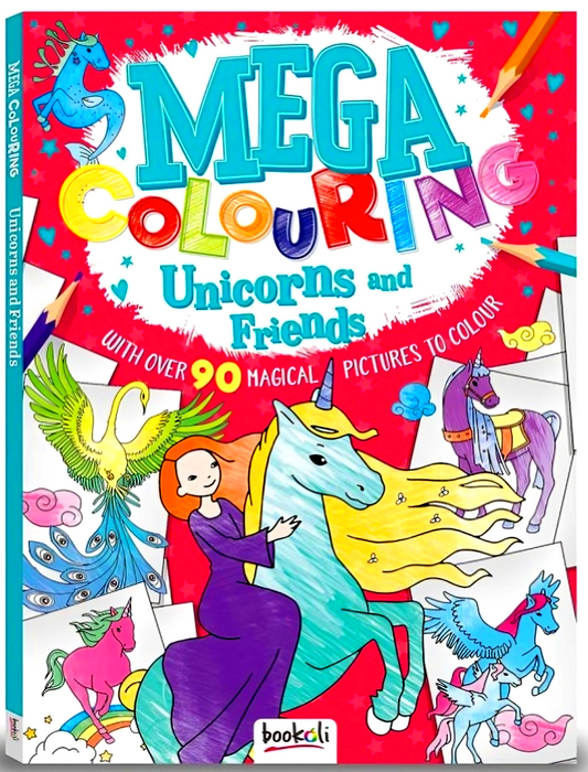 Mega Colouring: Unicorns & Friends