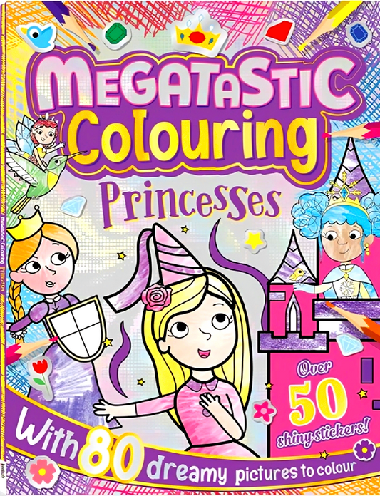 Megatastic Colouring: Princesses