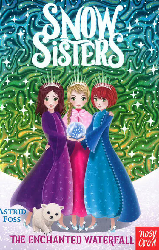 Snow Sisters: The Enchanted Waterfall