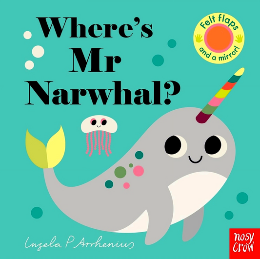 Where's Mr Narwhal? (Felt Flaps)