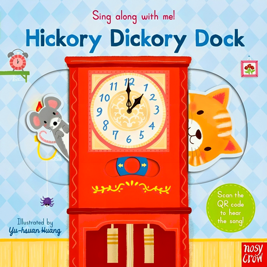 Sing Along With Me! Hickory Dickory Dock