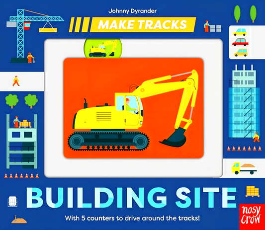 Make Tracks: Building Site