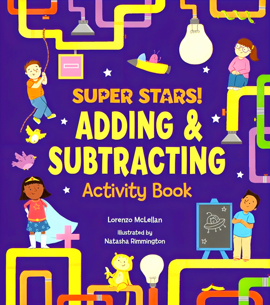 Super Stars! Adding And Subtracting Activity Book