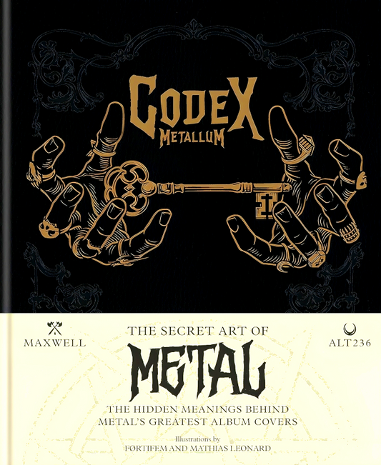 Codex Metallum: The Secret Art Of Metal Decoded