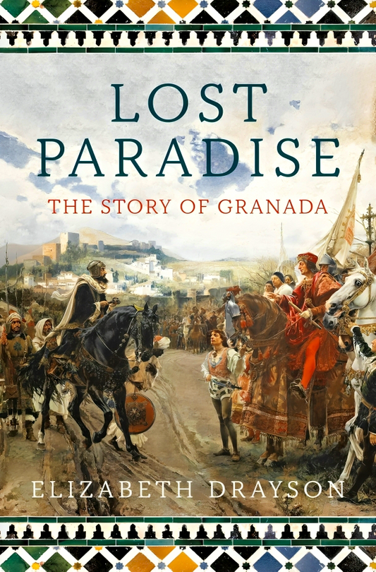 Lost Paradise: The Story of Granada