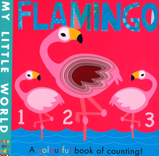 [Donation Campaign] Flamingo: A Colourful Book Of Counting