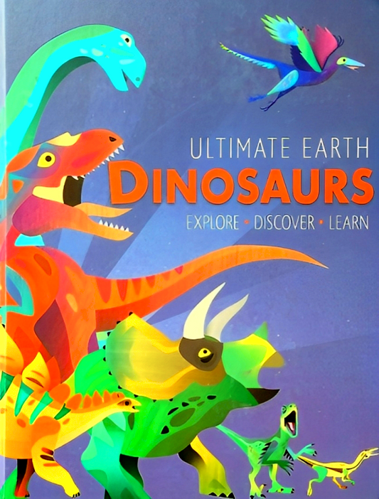 Ultimate Earth: Dinosaurs