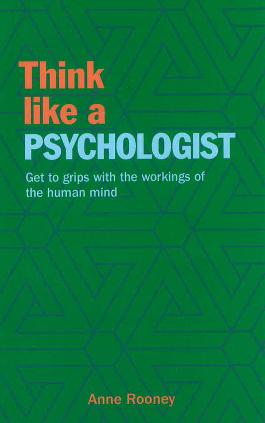 Think Like A Psychologist