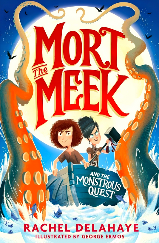 Mort the Meek and the Monstrous Quest