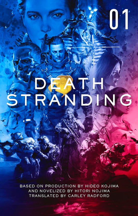 Death Stranding #1: Death Stranding- The Official Novelization