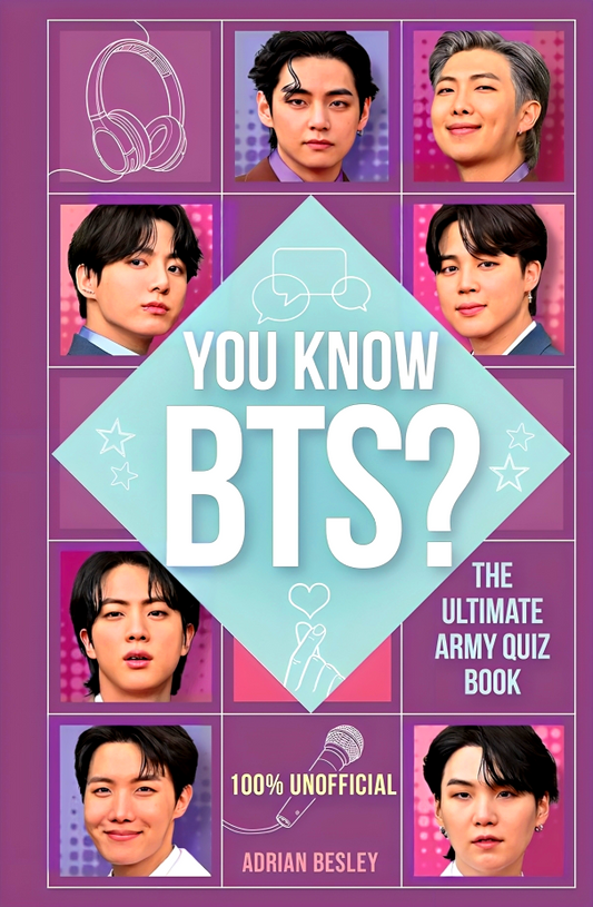 You Know BTS?: The Ultimate ARMY Quiz Book