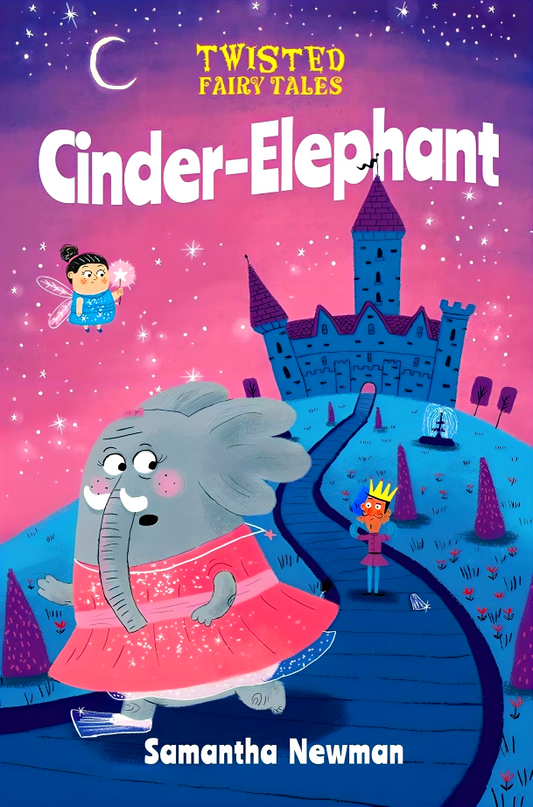 Twisted Fairy Tales: Cinder-Elephant