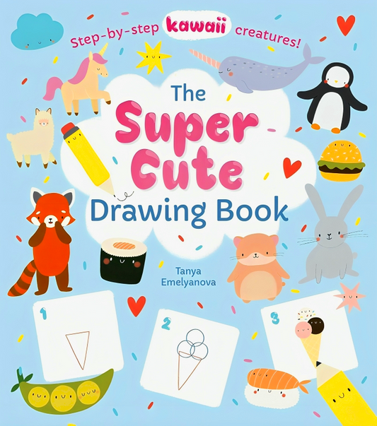 The Super Cute Drawing Book