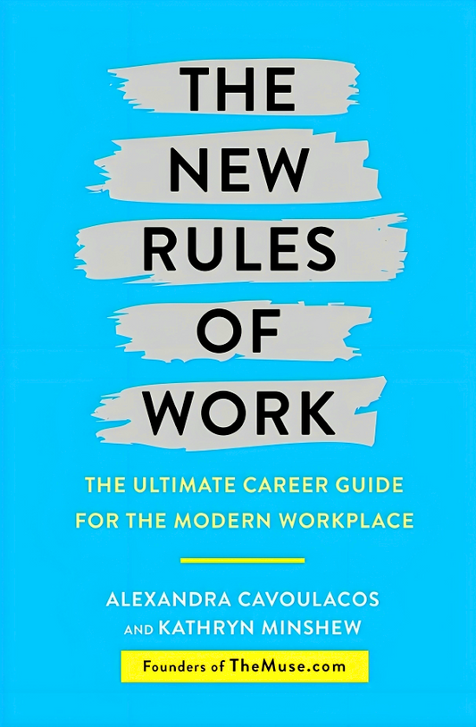 The New Rules Of Work